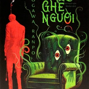 Chiếc ghế người - Edogawa Ranpo