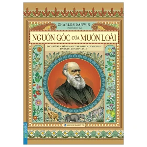 Nguồn Gốc Của Muôn Loài – Charles Darwin